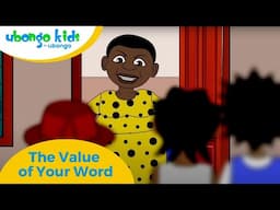 The Value of Your Word | Learning About Investments | Ubongo Kids #financialliteracy