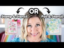 New Gina K Designs Stamp & Stencil OR Foil & Stencil