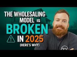 Why Wholesaling Real Estate is FAILING in 2025 (And What's Working Instead)