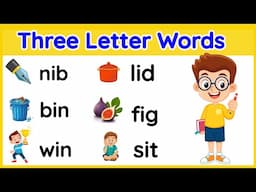 Three letter words | Three letter words reading | Reading for kids | 3 letter words | cvc words
