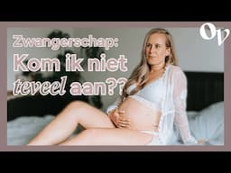 Kom ik niet teveel aan tijdens mijn zwangerschap?? //OPTIMAVITA