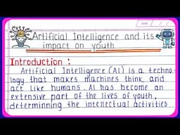 Essay on the Impact of Artificial Intelligence|Artificial intelligence and its impact on youth essay