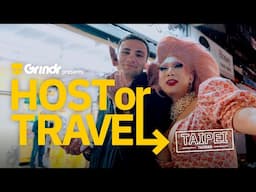 Grindr Presents: Host or Travel - Taipei