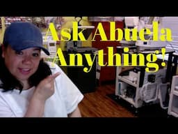 Embroidery Happy Hour - Q and A.... Ask Abuela anything!!!
