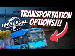 Ultimate Universal Orlando Transportation Guide INCLUDING Epic Universe Secrets!