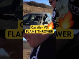 Cavalier vs. Flamethrower: The Ultimate Melt Test