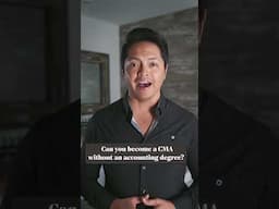 Can you become a CMA without an accounting degree?