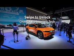 Swipe to Unlock CHANGAN’s Smartest Tech