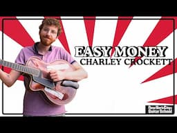 Easy Money by Charley Crockett | Guitar Tutorial