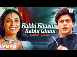 Kabhi Khushi Kabhie Gham - Lyrical Video | Amitabh B, Jaya, Shah Rukh Khan | Lata Mangeshkar