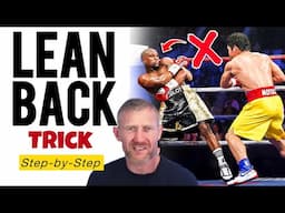 How to Lean Back in Boxing (secret method)