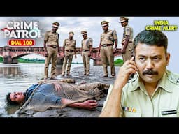 "हुकूमत" कोलीवाड़े का भयंकर कांड | Best of Crime Patrol 2025 | क्राइम पेट्रोल | Full Episode