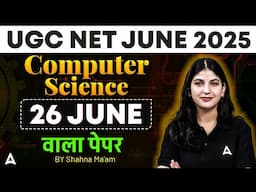 UGC NET Computer Science | UGC NET Computer Science Previous Question Papers By Shana Ma'am