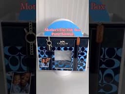 Mother’s day Gift box Tutorial