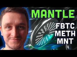 Mantle Deep Dive - FBTC, mETH, MNT and more