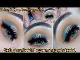 Soft glam valima eye makeup tutorial for beginners | easy bridal eyes makeup tutorial | shine&glow