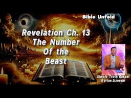 Revelation Ch. 13 The Number of the Beast by Kyrian Uzoeshi