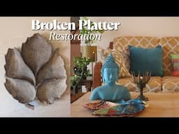 Broken Platter Restoration