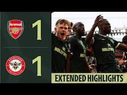 Arsenal 1-1 Brentford | Extended Premier League Highlights