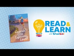 Unforgettable Leta "Lightning" Laurel read aloud with R.L. Toalson | Read & Learn with Simon Kids