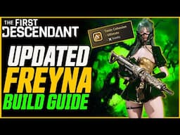 UPDATED Best Freyna Build (New Arche Tuning & Mutant Cell) // The First Descendant