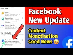 Facebook New Update 🔥 | Content Monetization मोनैफोरा थाबैनो मोन्नो हासिगोन || Good News 🤞