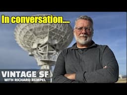 In Conversation - With Richard Rempel - Vintage SF