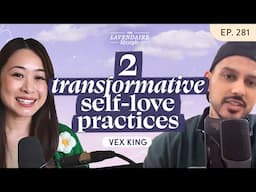Vex King: Transforming Pain into Purpose & Finding Self Love