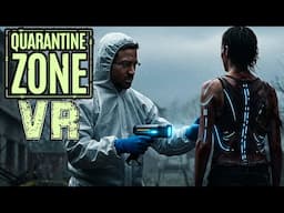 FINDING ZOMBIE BITS IN VR | Quarantine Zone VR: The Last Check