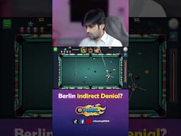 2nd indirect denial in berlin 😘 8 ball pool gamingwithk #gamingwithk #8ballpool #indirectDenial
