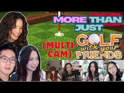 More than Just Golf with Friends ft. Valkyrae Quarterjade Ryan Masayoshi Janet Ellum (Multi CAM POV)