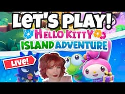 let's play hello kitty island adventure!🌸✨ | 🔴LIVE |