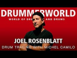 Joel Rosenblatt: Drum Trading with Michel Camilo
