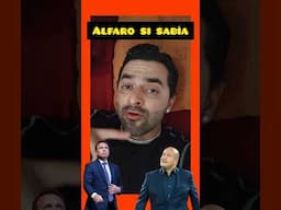 Alfaro si sabía