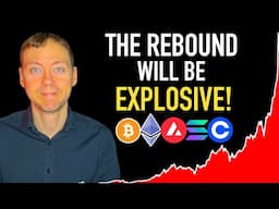 Crypto Rebound Will Be Explosive!