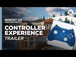Architect Life: A House Design Simulator | Controller Experience Trailer