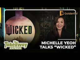 Michelle Yeoh Defies Expectations in Jon M. Chu’s “Wicked”