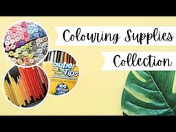 Colouring Supplies Collection