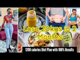 LOSE 20kgs QUICK WEIGHT LOSS CHALLENGE 🔥Intermittent Fasting 1200 Calories Diet plan