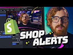 How to build custom Shopify stream alerts!