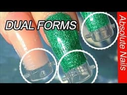 HOW TO USE DUAL FORMS  | ABSOLUTE NAILS