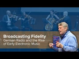 Broadcasting Fidelity: A Lecture Demonstration | Institute for Advanced Study