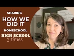 NEW💙 HOMESCHOOL HIGH SCHOOL  How it looked for us- and continuing ￼