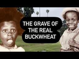 The Grave of the REAL Buckwheat from LITTLE RASCALS | Billie Thomas WHERE, HOW, & WHEN He Died
