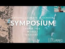 Nature, Climate, and Gender Symposium:Towards a Just and Sustainable Future - Day 2