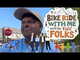 BIKE RIDE WITH me with-the Right FOLKS