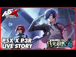 Persona 5: The Phantom X x Persona 3 Reload - NEW Story Playthrough ( English MTL Subtitles )