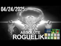 absolute roguelike - Bits and Banter [04/24/2025]