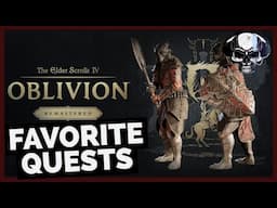 TES: Oblivion Remastered - Five Of My Favorite Side Quests