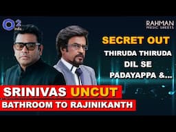 How AR Rahman Made Srinivas A Voice Of Rajinikanth | Dil Se, Padayaapa | Rahman Music Sheets